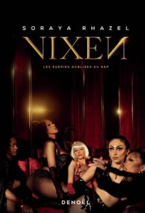 Vixen : les égéries oubliées du Rap