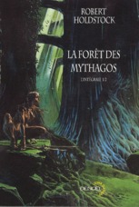 La forêt des Mythagos - intégrale Tome 1