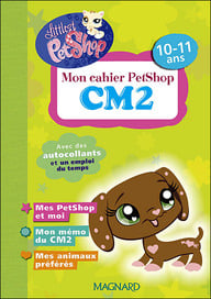 Mon cahier d'activités - mon carnet petshop cm2