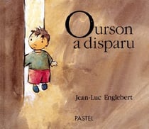 Ourson a disparu