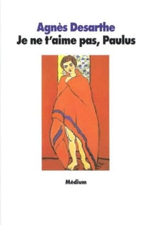 Je ne t aime pas paulus