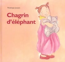Chagrin d elephant