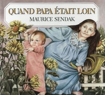 Quand papa était loin