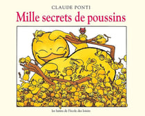 Mille secrets de poussins