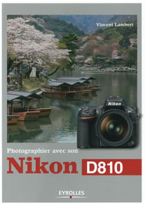 Photographier avec son Nikon D810