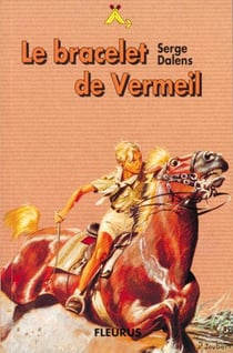 Le prince Eric Tome 1 : le bracelet de vermeil