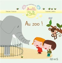 Les aventures de bulle et léon - au zoo !