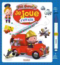 P'tit Garçon : je joue, j'efface - pompier