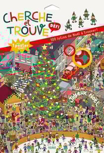 Cherche et trouve : Cherche et trouve : 100 lutins de Noël à trouver