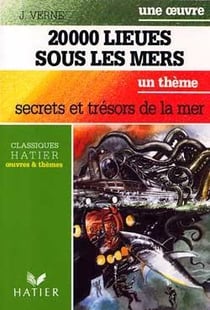 Vingt mille lieues sous les mers (j. verne) - secrets et tresors de la mer