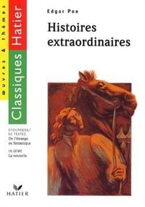 Histoires extraordinaires (poe) - la nouvelle/l'etrange