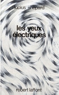 Les yeux electriques
