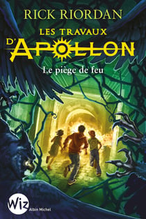 LES TRAVAUX D'APOLLON T3 - LE LABYRINTHE DE FEU