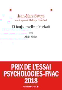 Et toujours elle m'écrivait