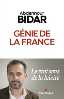 Génie de la France : le vrai sens de la laïcité