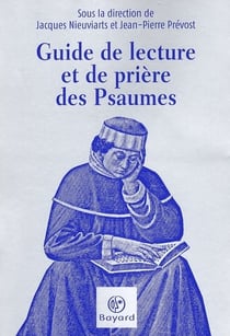 Guide de lecture et de prière des psaumes