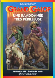 Grand galop t.618 - randonnée très périlleuse