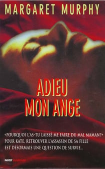 Adieu mon ange
