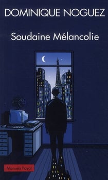 Soudaine mélancolie