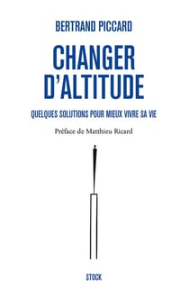 Changer d'altitude - quelques solutions pour mieux vivre sa vie