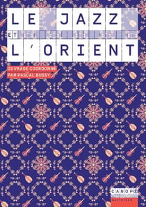 Le jazz et l'orient