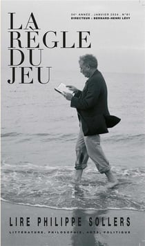 La règle du jeu n.81 : Lire Philippe Sollers