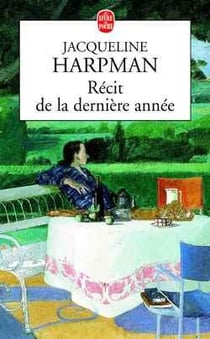Récit de la dernière année