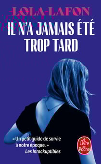 Il n'a jamais été trop tard