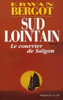 Sud lointain Tome 1