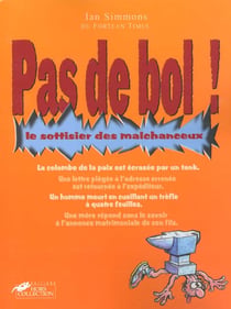 Sottisier des malchanceux
