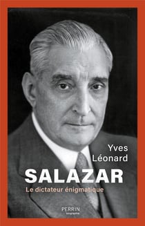 Salazar, le dictateur énigmatique