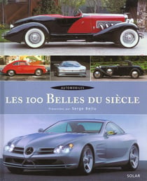 Automobile les 100 belles du siecle