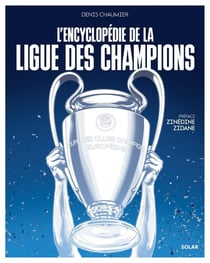L'Encyclopédie de la Ligue des champions