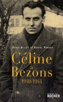 Céline à Bezons - 1940-1944
