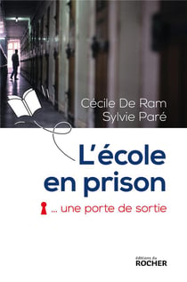 L'école en prison - une porte de sortie