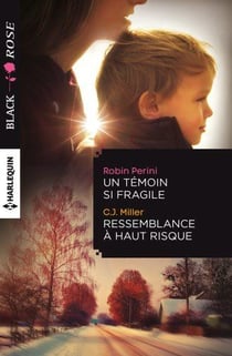 Un témoin si fragile - ressemblance à haut risque