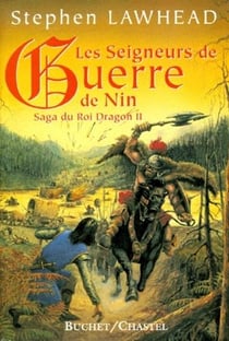 Les seigneurs de guerre de nin la saga du roi dragon vol 2
