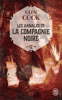 Les annales de la Compagnie Noire Tome 12 : soldats de pierre Tome 1