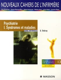 Psychiatrie t.1 - syndromes et maladies