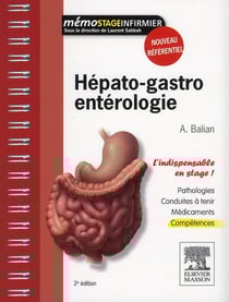 Hépato-gastro-entérologie - l'indispensable en stage (2e édition)