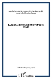 La romanistique dans tous ses états