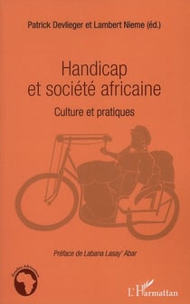Handicap et société africaine - culture et pratiques