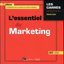L'essentiel du marketing (édition 2017/2018)