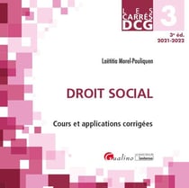 DCG 3 : droit social, cours et applications corrigées (3e édition)
