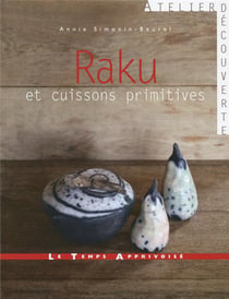 Raku Et Cuissons Primitives