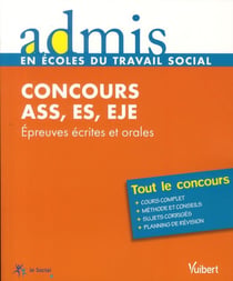 Concours ass, es, eje - épreuves écrites et orales