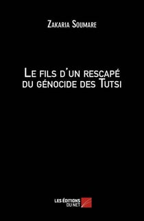Le fils d'un rescapé du génocide des tutsi