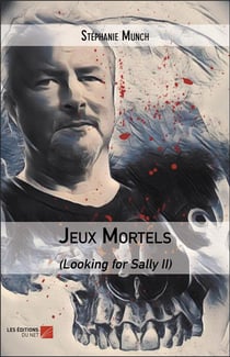 Jeux mortels - (looking for sally ii)