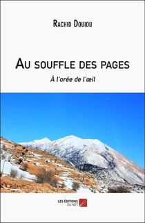 Au souffle des pages : À l'orée de l'oeil