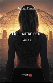 De l'autre côté : Tome 1